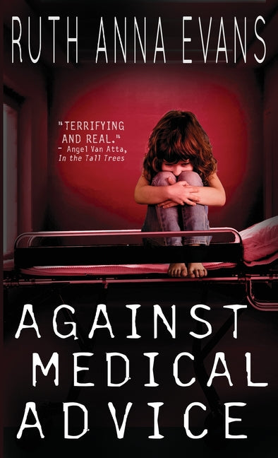 Against Medical Advice - Paperback by Books by splitShops