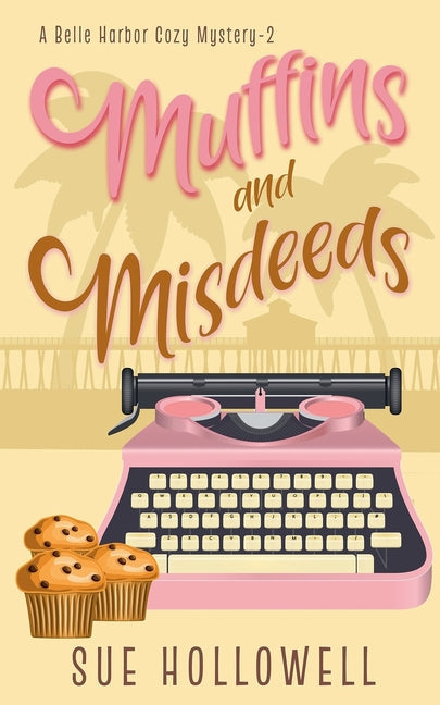 Muffins and Misdeeds - Paperback by Books by splitShops