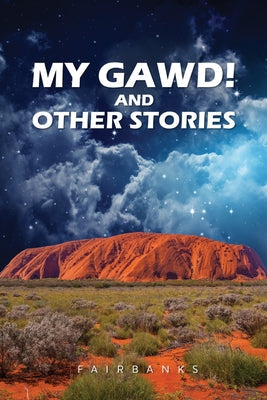 My Gawd! and Other Stories - Paperback by Books by splitShops