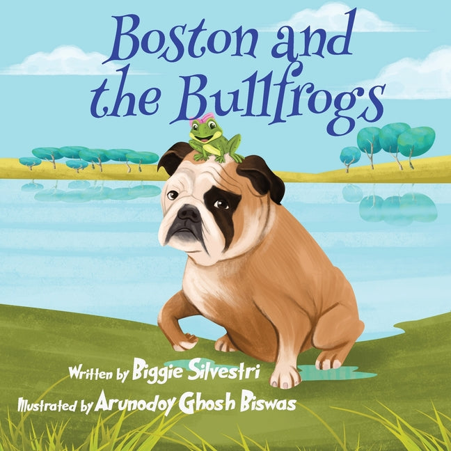 Boston and the Bullfrogs - Paperback by Books by splitShops