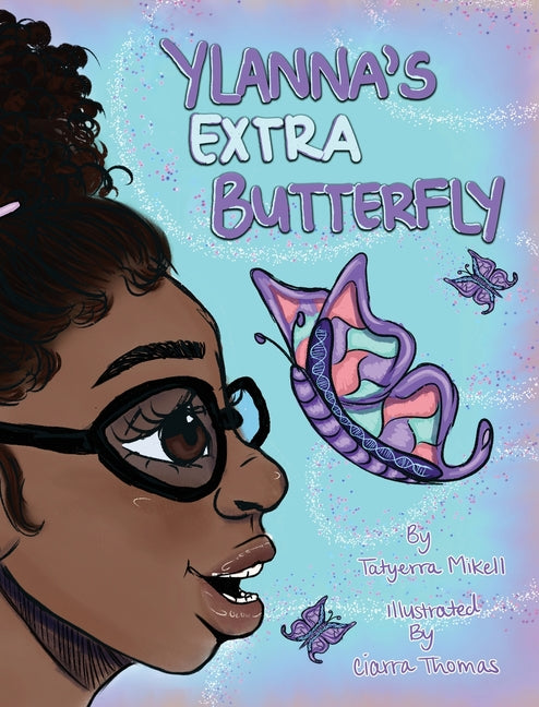 Ylanna's Extra Butterfly - Hardcover by Books by splitShops