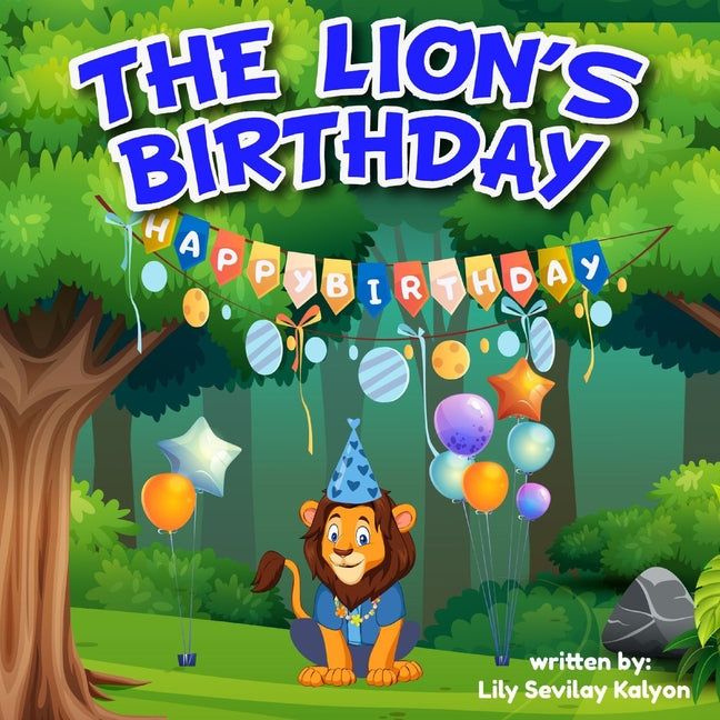 The Lion's Birthday - Paperback by Books by splitShops