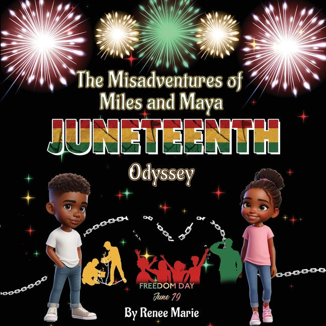 The Misadventures of Miles and Maya: Juneteenth Odyssey - Paperback by Books by splitShops