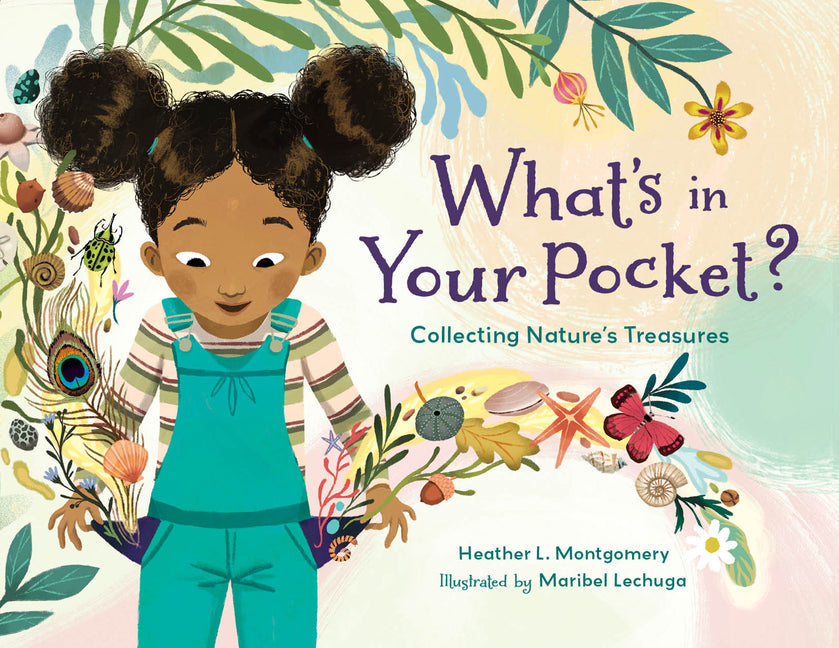 What's in Your Pocket?: Collecting Nature's Treasures - Paperback by Books by splitShops