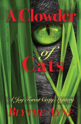 A Clowder of Cats: A Joy Forest Cozy Mystery - Paperback by Books by splitShops