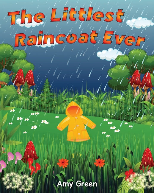 The Littlest Raincoat Ever! - Paperback by Books by splitShops