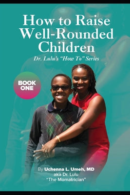 How to Raise Well-Rounded Children - Paperback by Books by splitShops