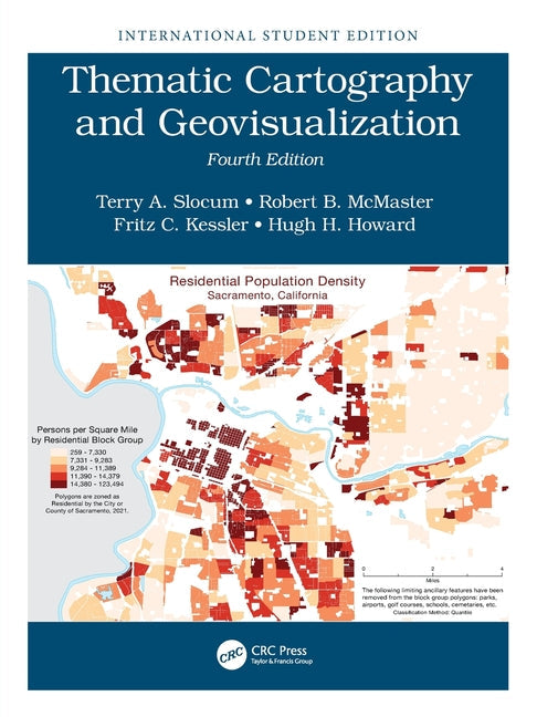 Thematic Cartography and Geovisualization: International Student Edition - Paperback by Books by splitShops