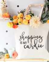 Shopping Is My Cardio Cotton Canvas Tote Bag by The Cotton & Canvas Co.