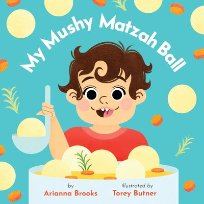 My Mushy Matzah Ball - Paperback by Books by splitShops