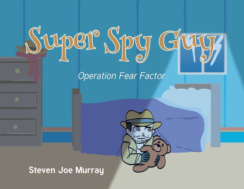 Super Spy Guy: Operation Fear Factor - Paperback by Books by splitShops