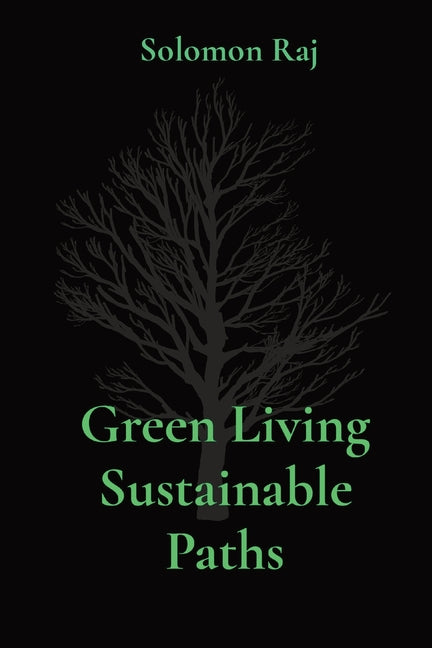 Green Living Sustainable Paths - Paperback by Books by splitShops