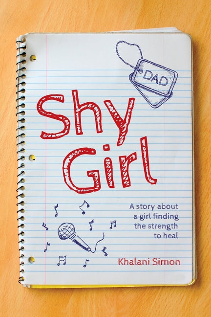 Shy Girl: A story about a girl finding the strength to heal - Paperback by Books by splitShops