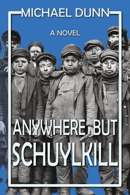 Anywhere but Schuylkill - Paperback by Books by splitShops