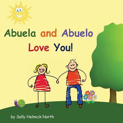 Abuela and Abuelo Love You! - Paperback by Books by splitShops