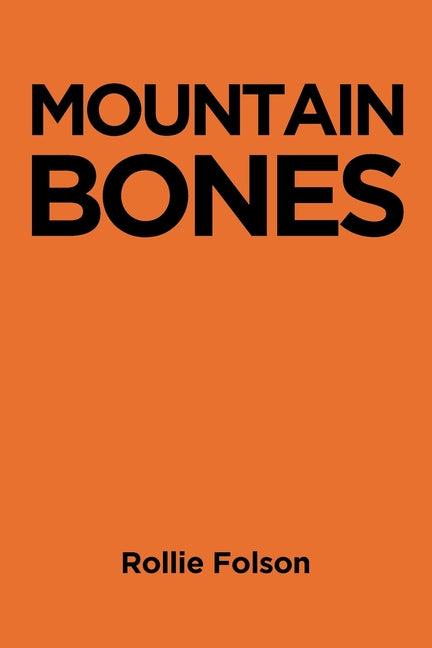 Mountain Bones - Paperback by Books by splitShops