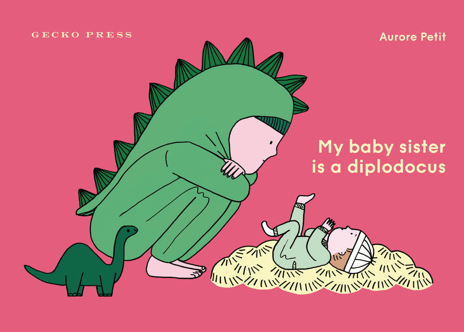 My Baby Sister Is a Diplodocus - Hardcover by Books by splitShops