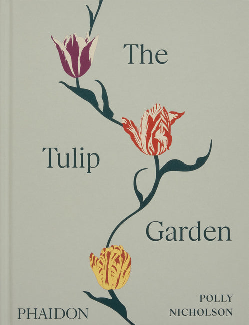 The Tulip Garden: Growing and Collecting Species, Rare and Annual Varieties - Hardcover by Books by splitShops