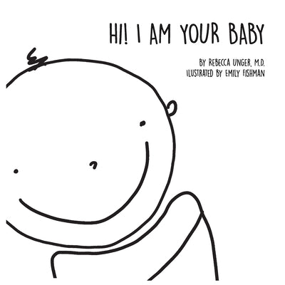 Hi! I Am Your Baby - Paperback by Books by splitShops