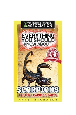 Everything You Should Know About: Scorpions Faster Learning Facts - Paperback by Books by splitShops