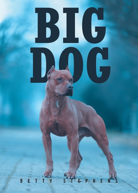 Big Dog - Paperback by Books by splitShops