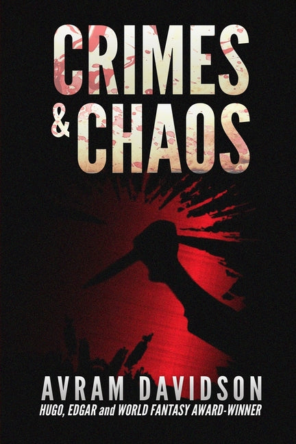 Crimes & Chaos - Paperback by Books by splitShops