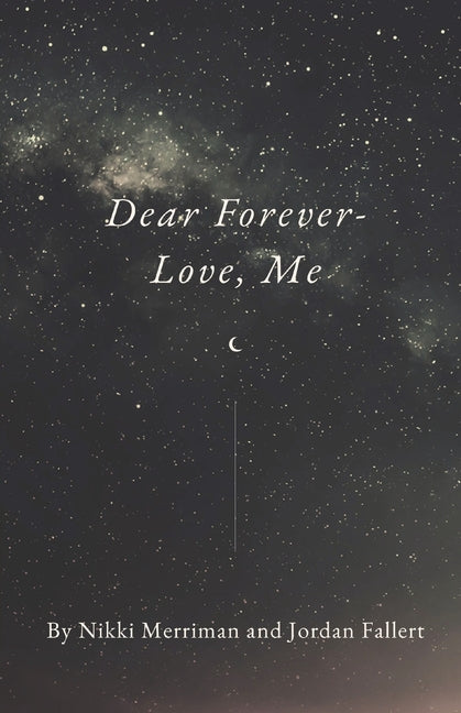 Dear Forever- Love, Me - Paperback by Books by splitShops