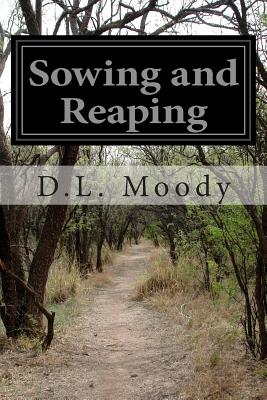 Sowing and Reaping - Paperback by Books by splitShops