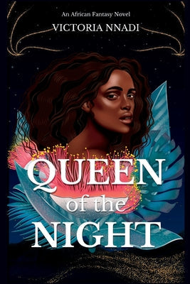 Queen of the Night: (An African fantasy novel) - Paperback by Books by splitShops