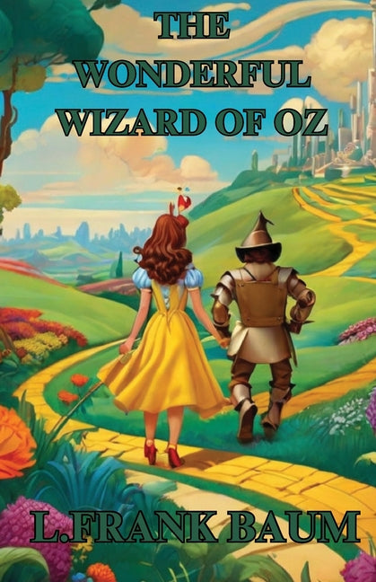 THE WONDERFUL WIZARD OF OZ(Illustrated) - Paperback by Books by splitShops