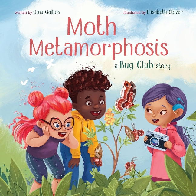 Moth Metamorphosis: A Bug Club Story - Paperback by Books by splitShops