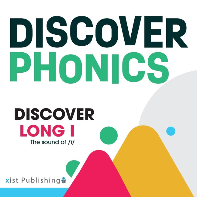 Discover Long I: The sound of /&#299;/ - Paperback by Books by splitShops