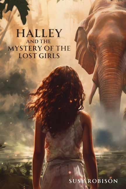 Halley and the Mystery of the Lost Girls - Paperback by Books by splitShops