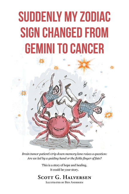 Suddenly My Zodiac Sign Changed from Gemini to Cancer - Paperback by Books by splitShops