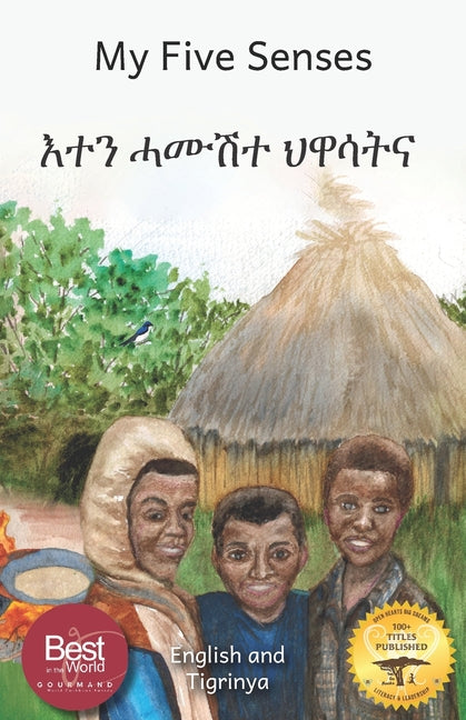 My Five Senses: The Sight, Sound, Smell, Taste and Touch of Ethiopia in Tigrinya and English - Paperback by Books by splitShops