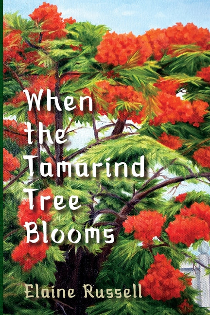 When the Tamarind Tree Blooms - Paperback by Books by splitShops