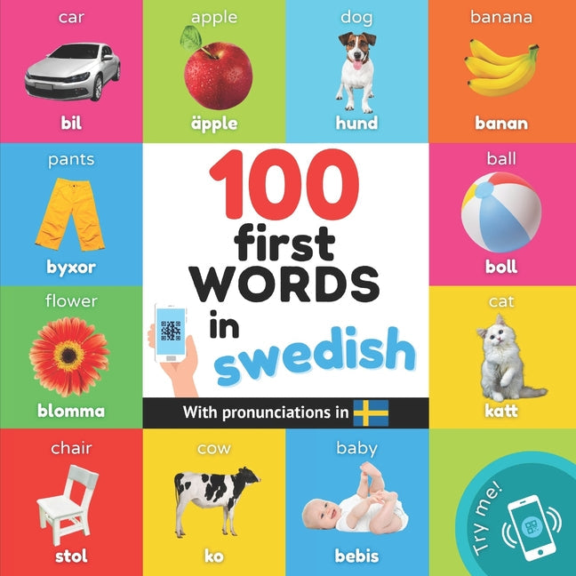 100 first words in swedish: Bilingual picture book for kids: english / swedish with pronunciations - Paperback by Books by splitShops