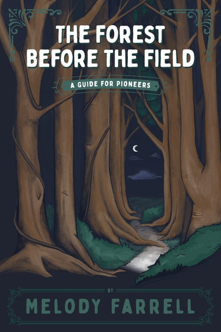 The Forest Before The Field - Paperback by Books by splitShops