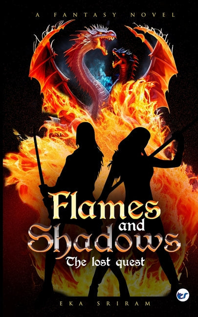 Flames and Shadows: The Lost Quest - Paperback by Books by splitShops