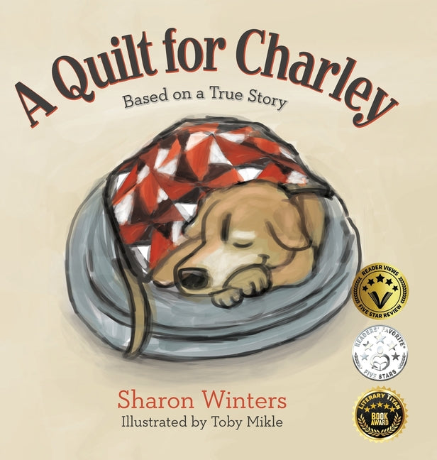 A Quilt for Charley: Based on a True Story - Hardcover by Books by splitShops