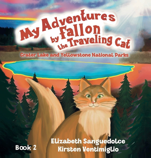 My Adventures by Fallon the Traveling Cat - Hardcover by Books by splitShops