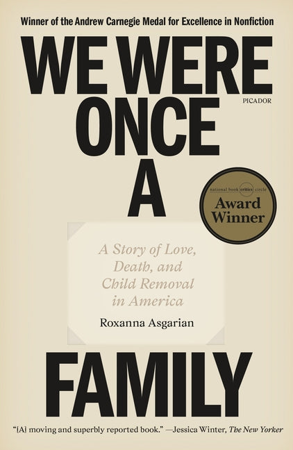 We Were Once a Family: A Story of Love, Death, and Child Removal in America - Paperback by Books by splitShops