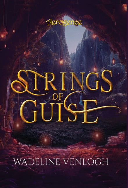 Strings of Guise - Hardcover by Books by splitShops