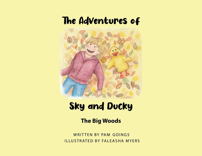 Adventures of Sky and Ducky: The Big Woods - Paperback by Books by splitShops