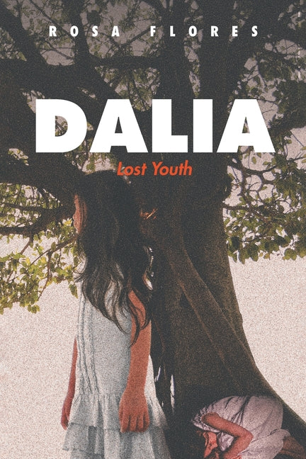 Dalia: Lost Youth - Paperback by Books by splitShops