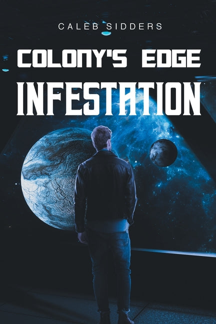 Colony's Edge: Infestation - Paperback by Books by splitShops