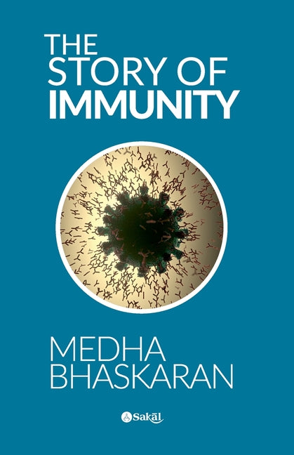 The Story of Immunity - Paperback by Books by splitShops