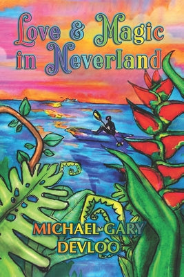 Love and Magic in Neverland - Paperback by Books by splitShops