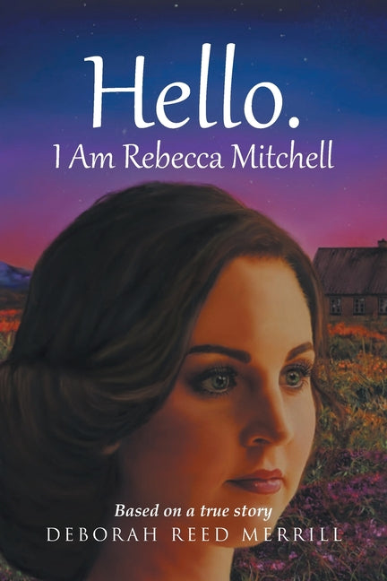 Hello. I Am Rebecca Mitchell - Paperback by Books by splitShops