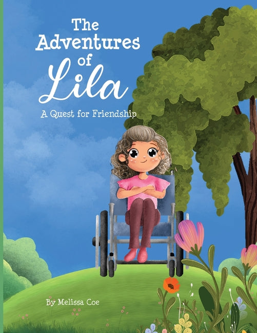 The Adventures of Lila: A Quest for Friendship - Paperback by Books by splitShops